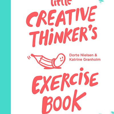 Little Creative Thinker's Exercise Book
