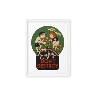 Enjoy Don't Destroy - Framed canvas print